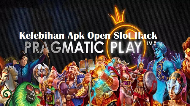 Apk Open Slot Pragmatic